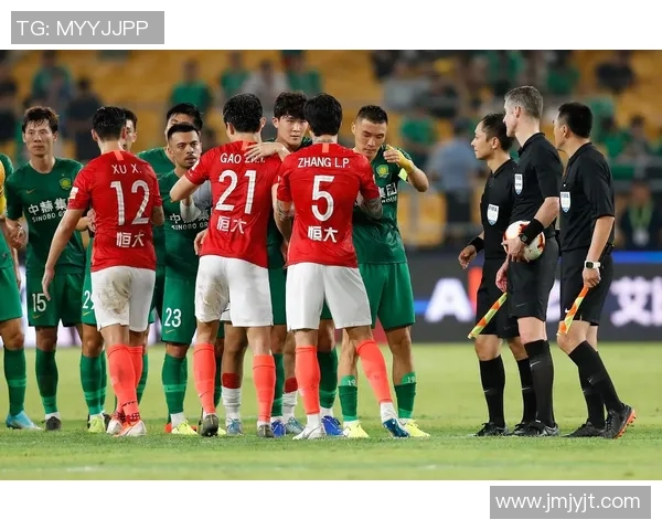 广州恒大与国安精彩对决回放全程回顾与赛后分析